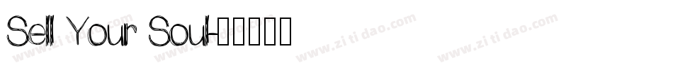 Sell Your Soul字体转换